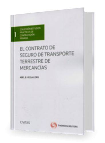 EL CONTRATO DE SEGURO DE TRANSPORTE TERRESTRE DE MERCANCÍAS